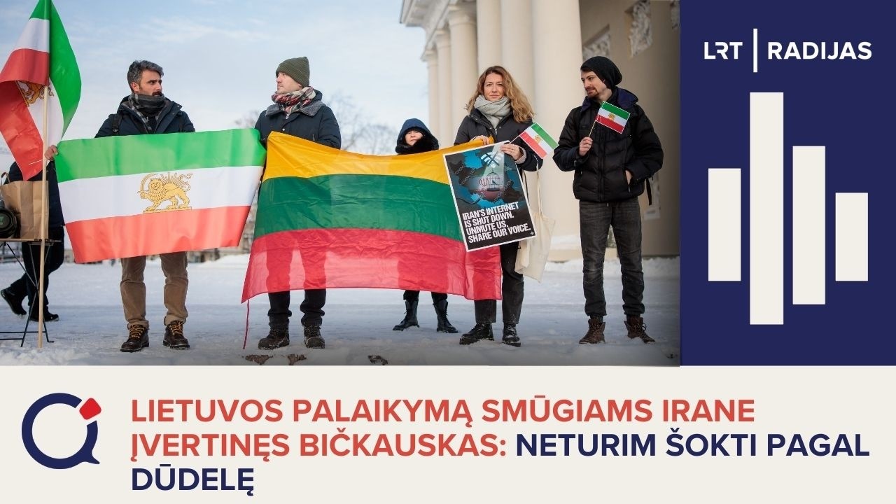 Lietuvos palaikymą smūgiams Irane įvertinęs Bičkauskas: neturim šokti pagal  dūdelę