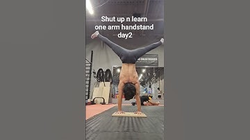 Shut up n learn one arm handstand day 2 #onearmhandstand #handstand