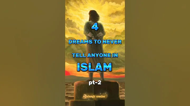 4 DREAMS TO NEVER TELL ANYONE IN ISLAM 🤫 #shorts #islam