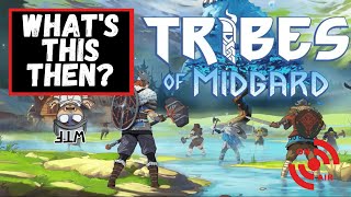 What is Tribes of Midgard First look live.