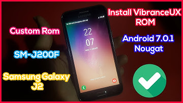 Install VibranceUX ROM on Samsung Galaxy J2 | Custom Rom for SM-J200F Android 7.0.1 Nougat
