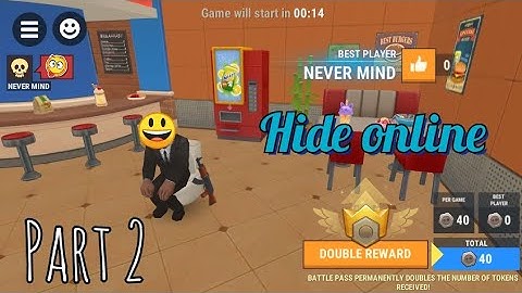 Hide online gameplay video part 2