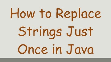 How to Replace Strings Just Once in Java