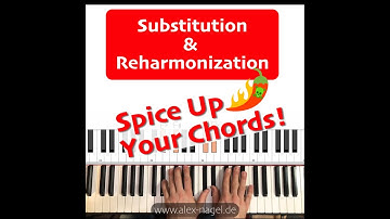 Chord Substitution & Reharmonization 🎵🎹🌶🔥Music Theory / Jazz Piano Tutorial