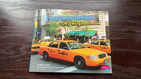 Neighborhood Read Aloud - Transportation in My Nei...