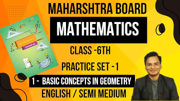 Practice Set -1 Mathematics Class 6th 1- Basic Concepts in Geometry English Medium Maharashtra Board