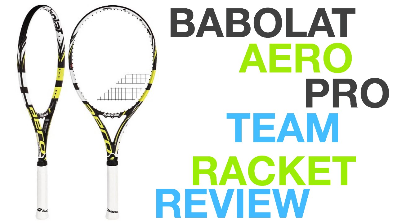 babolat aero pro team