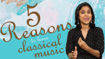 5 BIG Reasons to learn Classical Music | VoxGuru ft. Pratibha Sarathy