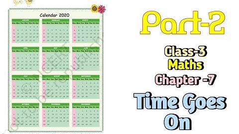 Time Goes On Class‐3 Maths-magic Chapter‐7 (Part-2) @NCERTTHEMIND