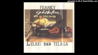 Franky Sahilatua - Lelaki Dan Telaga - Composer : Franky Sahilatua 1995 CDQ