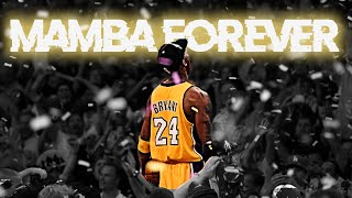 "MAMBA FOREVER" - Kobe Bryant Short Film