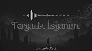 Feryad - I İsyanım - Anadolu Rock