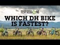 WHICH BIKE IS FASTEST? 5 of the Best 27.5 Downhill Mountain Bikes Raced & Reviewed