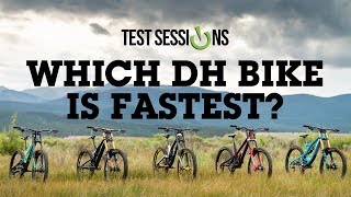 WHICH BIKE IS FASTEST 5 of the Best 27.5 Downhill Mountain Bikes Raced & Reviewed