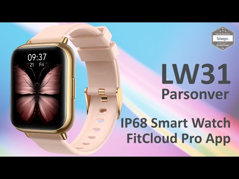 Parsonver LW31 Smartwatch IP68 - Aplikasi FitCloud Pro - Jam tangan terhubung - Buka kotak