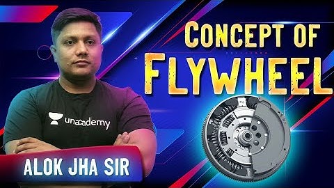 Concept of Flywheel | L 54 | TOM | GATE/ESE 2022 | Alok Sir