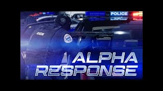 Alpha Response Trailer