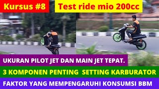 COURSE #8, THESE ARE 3 MANDATORY COMPONENTS IN CARBURETOR SETTINGS, DAILY AND RACING