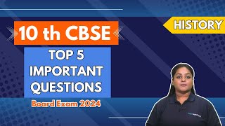 Important Questions from History 🔥 | SST Class 10th Social Science NCERT Board Exam 2024