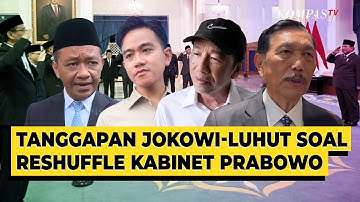 Wapres Gibran, Jokowi, hingga Luhut Tanggapi soal Reshuffle Kabinet Presiden Prabowo