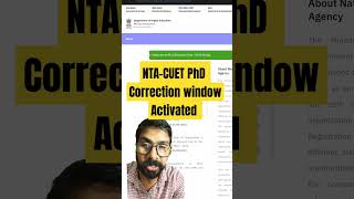 CUET NTA PHD Correction window II गलतियां sahe कर लो please ?