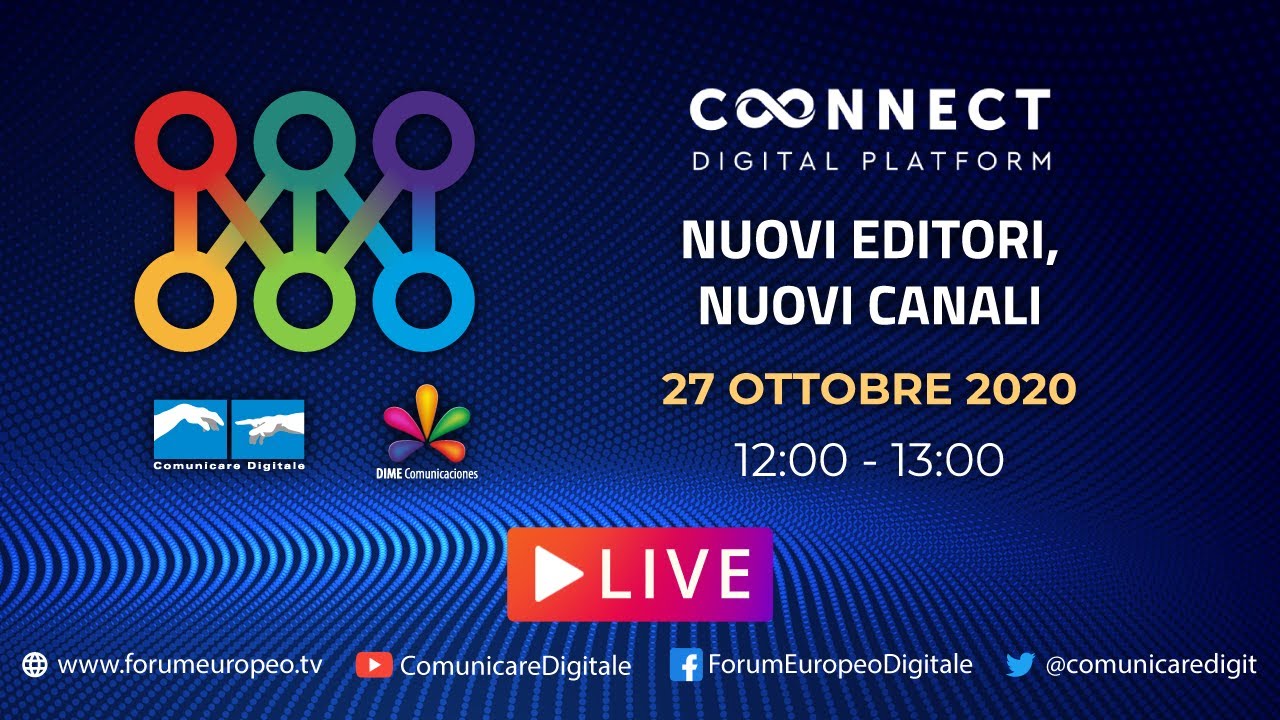 LIVE | Nuovi Editori, Nuovi Canali Tech Talk. Diretta streaming  Digital-News.it | Digital-News.it