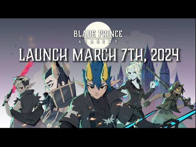 Blade Prince Academy - Release Date Announcement