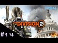 【The Division2】PS4 #14 ヘンリー・ヘイズ~銀行本部 【プレイ動画】ディビジョン2
