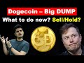 Dogecoin Big DUMP 🥺 After SNL Event | What now - Sell or Hold?