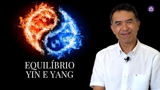 O EQUILÍBRIO YIN E YANG