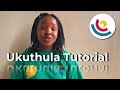 Pronunciation Tutorial: UKUTHULA, by Hlumelo Marepula | Cape Town Youth Choir