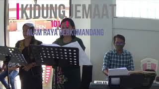 KIDUNG JEMAAT 101 : 1  ALAM RAYA BERKUMANDANG