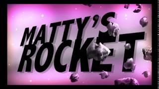 Mattys Rocket Book Trailer