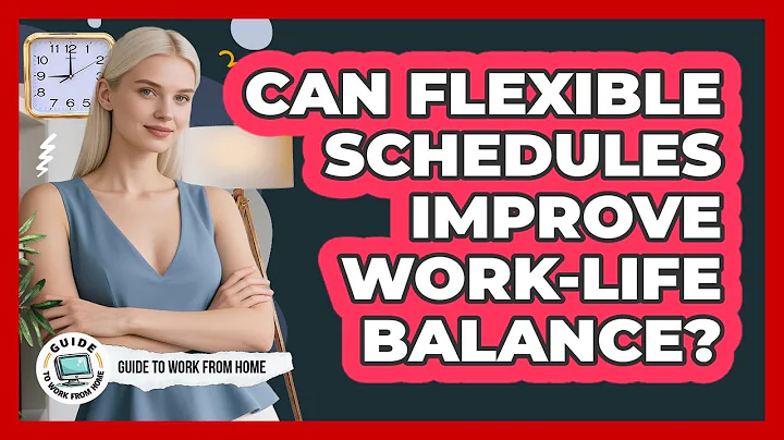 Can Flexible Schedules Improve Work-Life Balance?