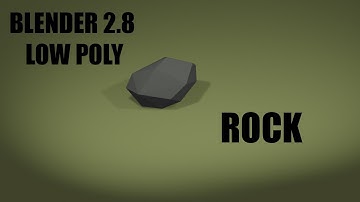 Blender 2.8 Low Poly Rock Tutorial