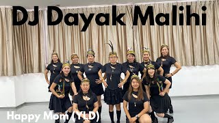 Dj Dayak Malihi Line Dance (YLD)