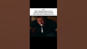 When I finally decide to fix my sleep schedule