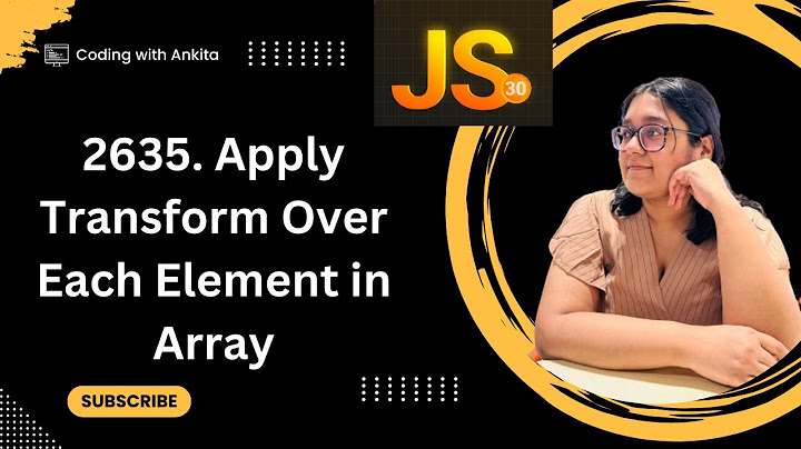 #day5 | 2635. Apply Transform Over Each Element in Array | 30 Days of Javascript | Leetcode-2635