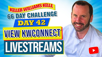Keller Williams Kelle 66 Day Challenge 42 - View KWConnect Livestreams