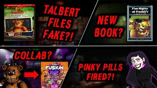 FNaF 'Talbert Files' are FAKE, PinkyPills FIRED, & MORE! (Weekly FNaF News)