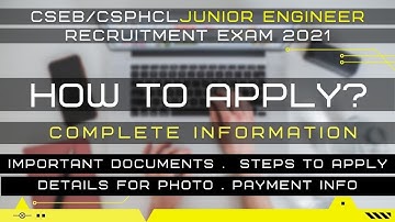 How to apply | CSPHCL (CSEB) JE Recruitment 2021 | Online Application Form | Documents, Photo & Sign