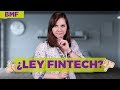 Ley FinTech - Lo bueno, lo malo y lo feo