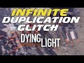 Dying light Duplication glitch On Xbox one but works ps4. The right way to do it.