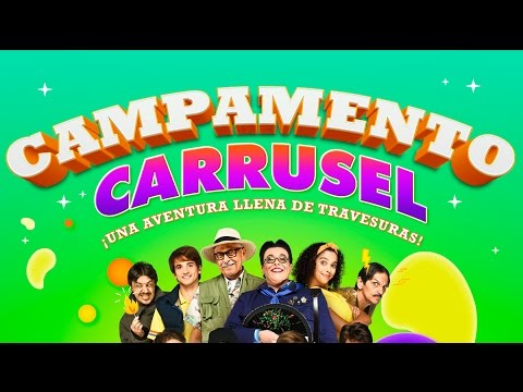 Campamento Carrusel - Tráiler Oficial