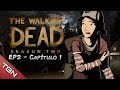 The Walking Dead (Season 2) EP2 - Capítulo 1: UNA VISITA NO DESEADA