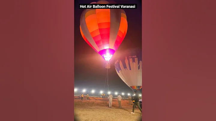 hot air balloon festival 2023 | balloon festival varanasi  #varanasi #hotairballoon #shorts - DayDayNews