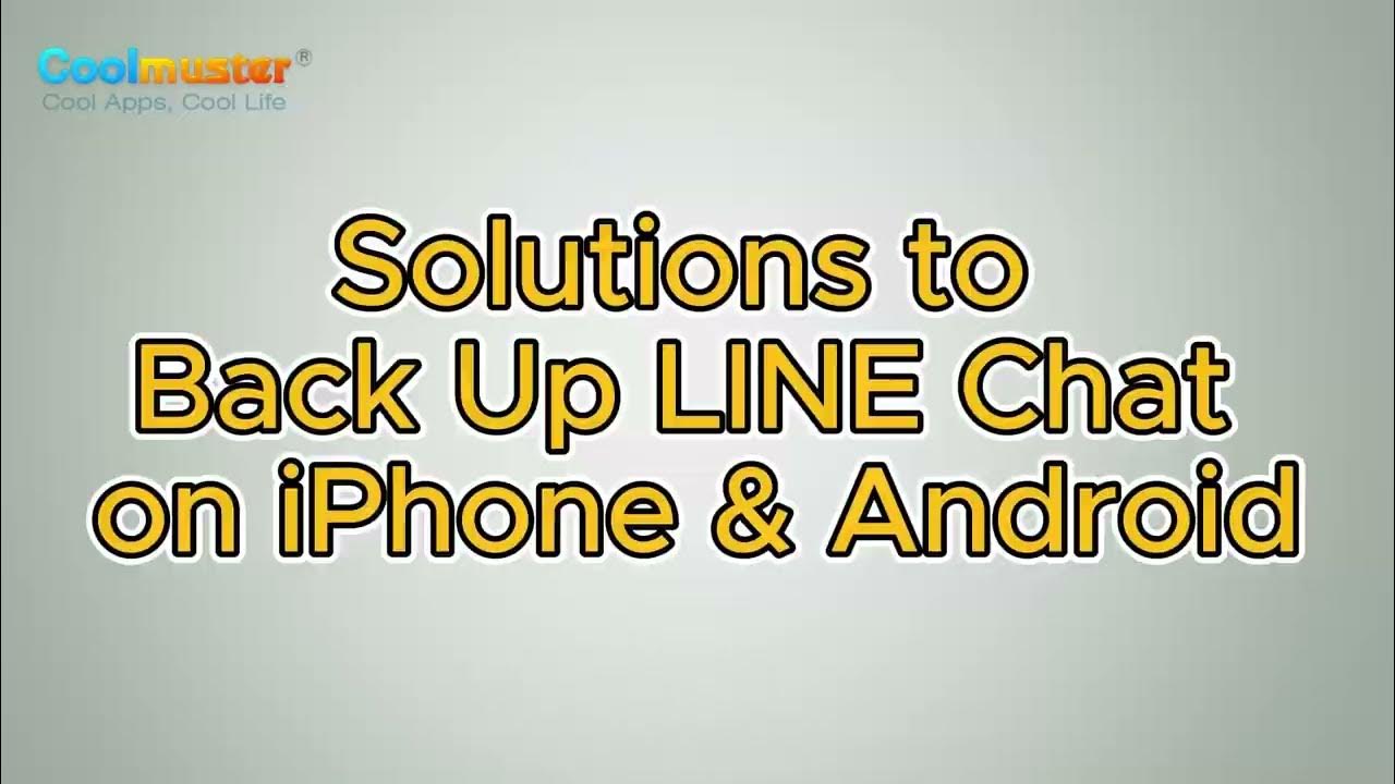 how-to-back-up-line-chat-on-iphone-android-4-solutions-youtube