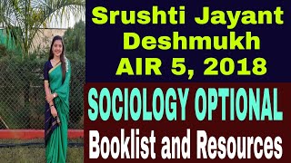 IAS Srushti Jayant Deshmukh(AIR5, 2018) Sociology Optional Booklist and Resources for UPSC CSE||