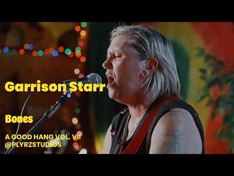 A Good Hang V VII GarrisonStarr Bones