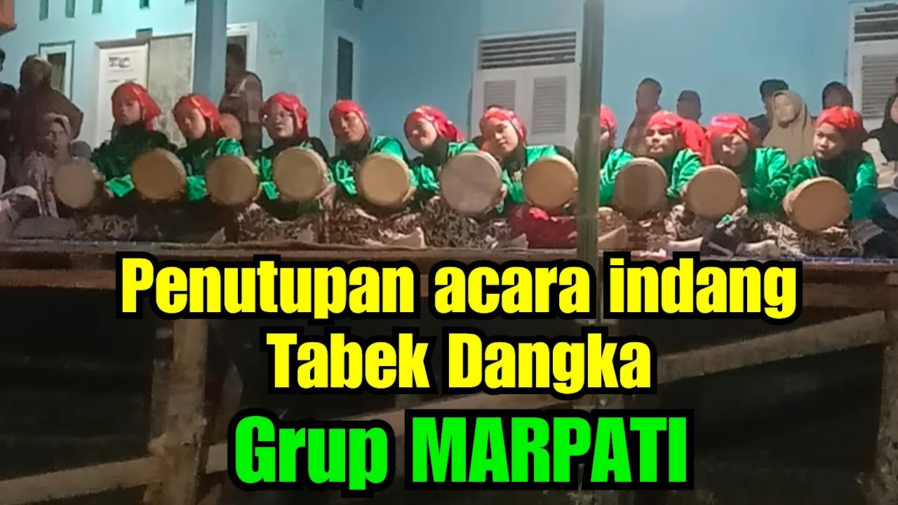 Tabek Penutupan acara indang Tabek dangka - grup marpati - YouTube
